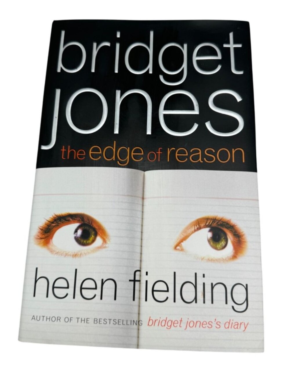 Bridget Jones: The Edge Of Reason By Helen Fielding Hardcover Book READ